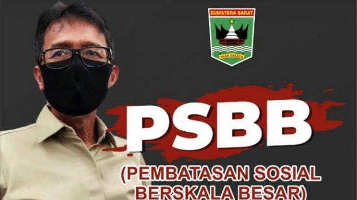Rabu 22 April, Pemprov Sumbar Terapkan PSBB 