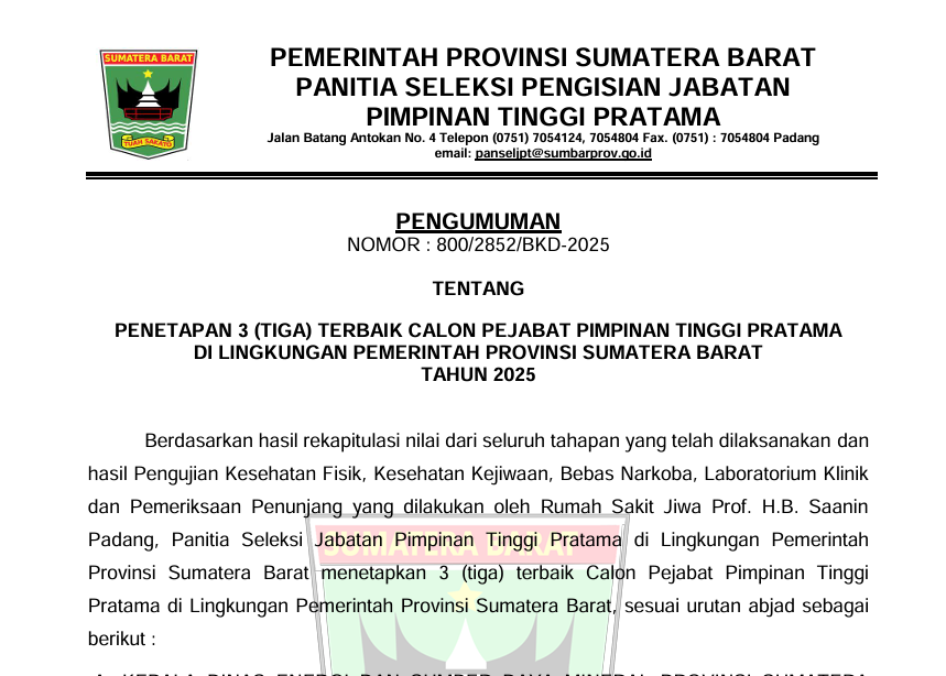 PENGUMUMAN PENETAPAN 3 (TIGA) TERBAIK CALON PEJABAT PIMPINAN TINGGI PRATAMA DI LINGKUNGAN PEMERINTAH PROVINSI SUMATERA BARAT TAHUN 2025