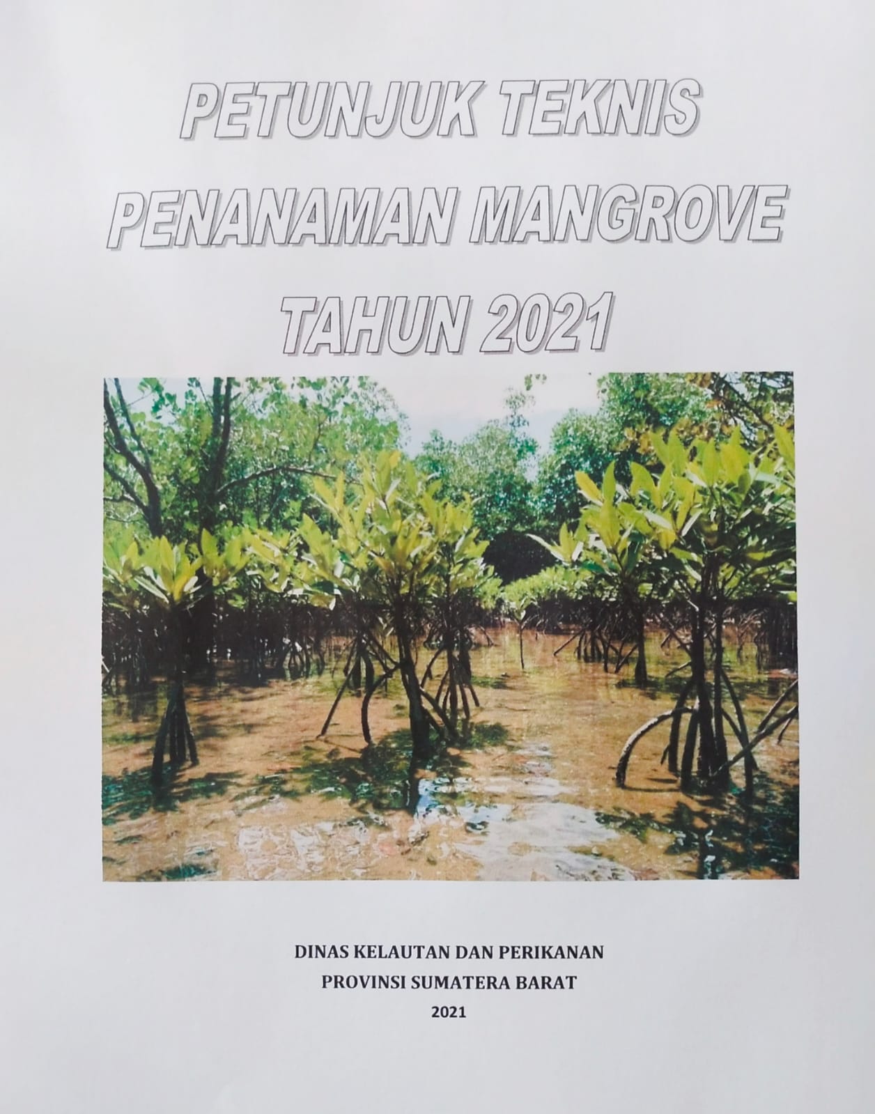 Petunjuk Teknis Penanaman Mangrove 