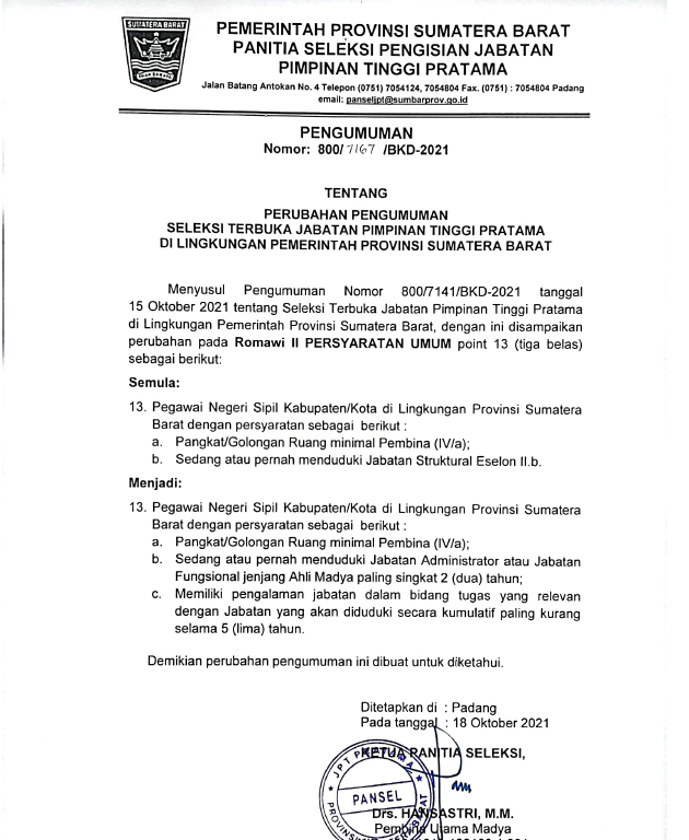 PERUBAHAN PENGUMUMAN SELEKSI TERBUKA JABATAN PIMPINAN TINGGI PRATAMA DI LINGKUNGAN PEMERINTAH PROVINSI SUMATERA BARAT 