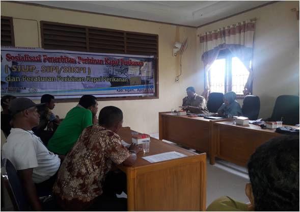 SOSIALISASI PENERBITAN PERIZINAN KAPAL PERIKANAN (SIUP, SIPI/SIKPI) DAN PERATURAN PERIZINAN KAPAL PERIKANAN