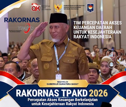 Mahyeldi di Rakornas TPAKD 2026: Akses Keuangan Harus Buka Peluang Usaha UMKM hingga Petani