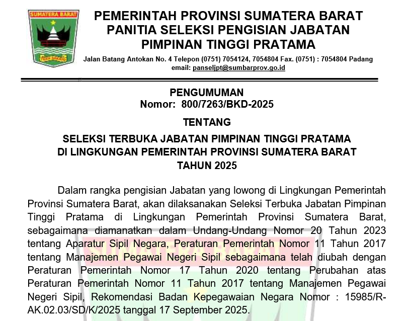 PENGUMUMAN SELEKSI TERBUKA JABATAN PIMPINAN TINGGI PRATAMA DI LINGKUNGAN PEMERINTAH PROVINSI SUMATERA BARAT TAHUN 2025