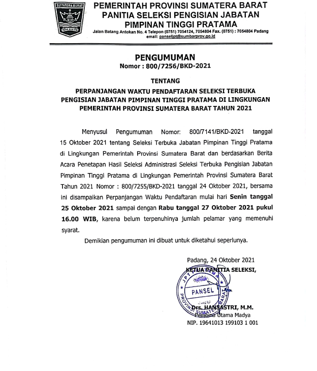 PENGUMUMAN PERPANJANGAN WAKTU PENDAFTARAN SELEKSI TERBUKA  PENGISIAN JABATAN PIMPINAN TINGGI PRATAMA DI LINGKUNGAN PEMERINTAH PROVINSI SUMATERA BARAT TAHUN 2021