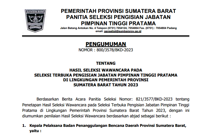 PENGUMUMAN HASIL SELEKSI WAWANCARA PADA SELEKSI TERBUKA PENGISIAN JABATAN PIMPINAN TINGGI PRATAMA DI LINGKUNGAN PEMERINTAH PROVINSI SUMATERA BARAT TAHUN 2023