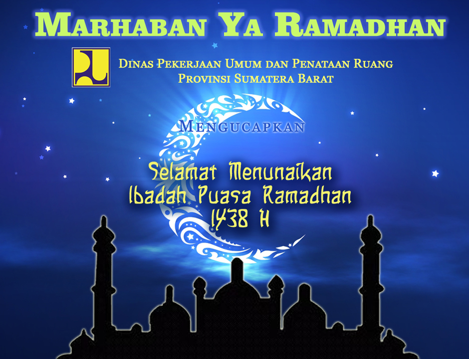 Selamat Menunaikan Ibadah Puasa 1438 H
