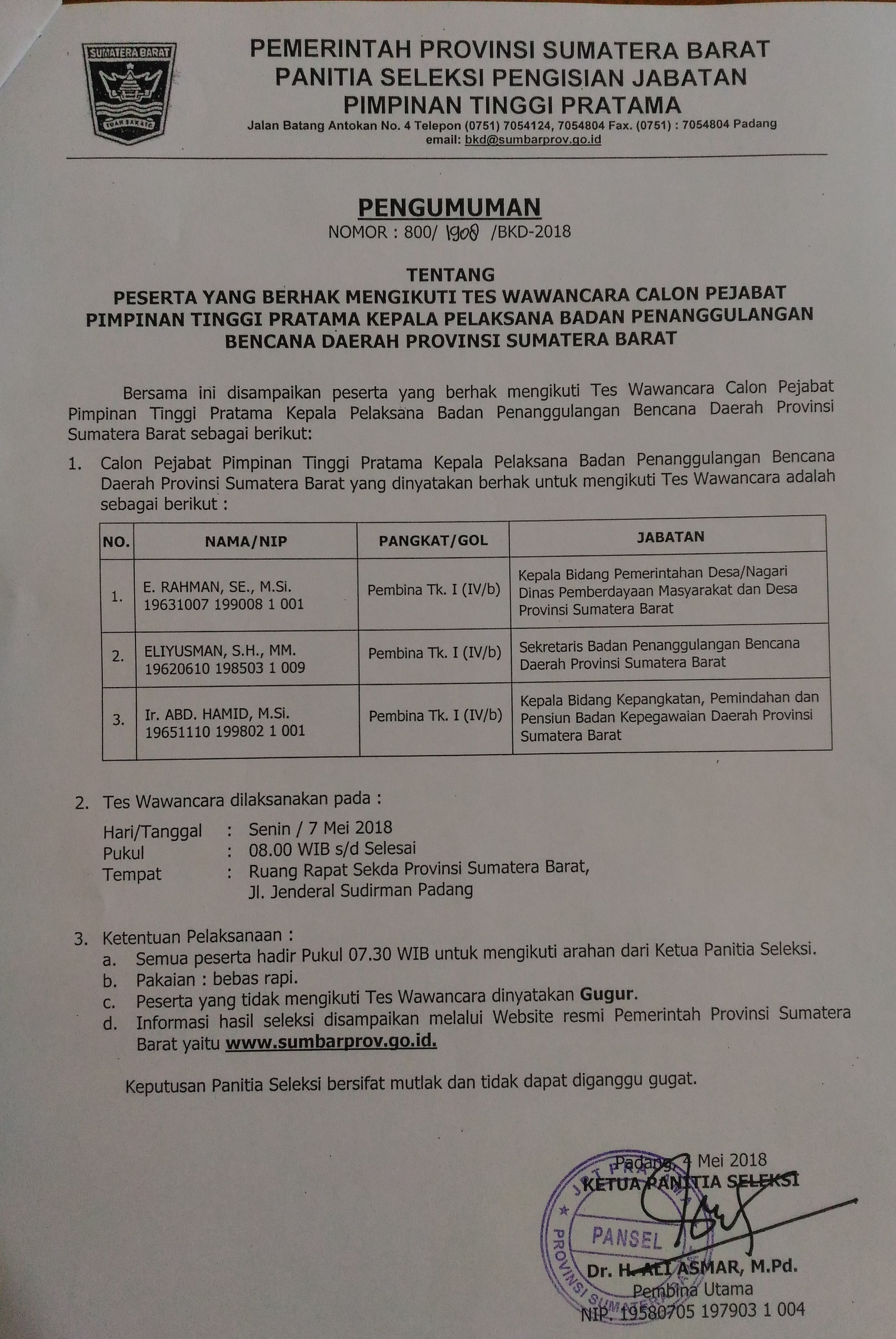 PESERTA YANG BERHAK MENGIKUTI TES WAWANCARA CALON PEJABAT PIMPINAN TINGGI PRATAMA KEPALA PELAKSANA BPBD PROV. SUMBAR