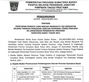 PENGUMUMAN PENETAPAN PESERTA YANG BERHAK MENGIKUTI TES KESEHATAN SELEKSI TERBUKA PENGISIAN JABATAN PIMPINAN TINGGI PRATAMA DI LINGKUNGAN PEMERINTAH PROVINSI SUMATERA BARAT TAHUN 2021