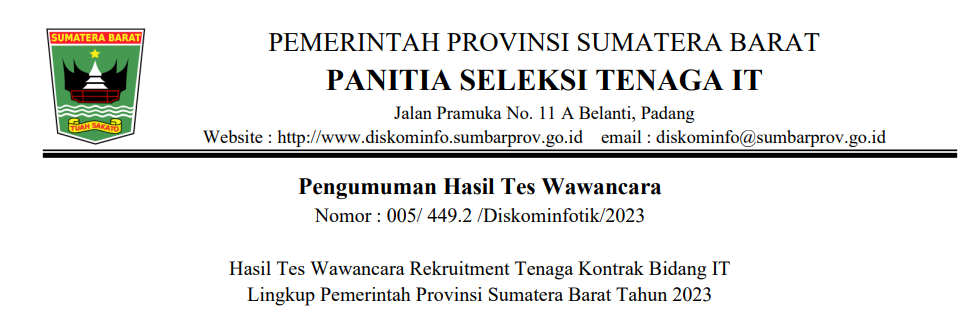Pengumuman Hasil Tes Wawancara Rekruitment Tenaga Kontrak Bidang IT Lingkup Pemerintah Provinsi Sumatera Barat Tahun 2023