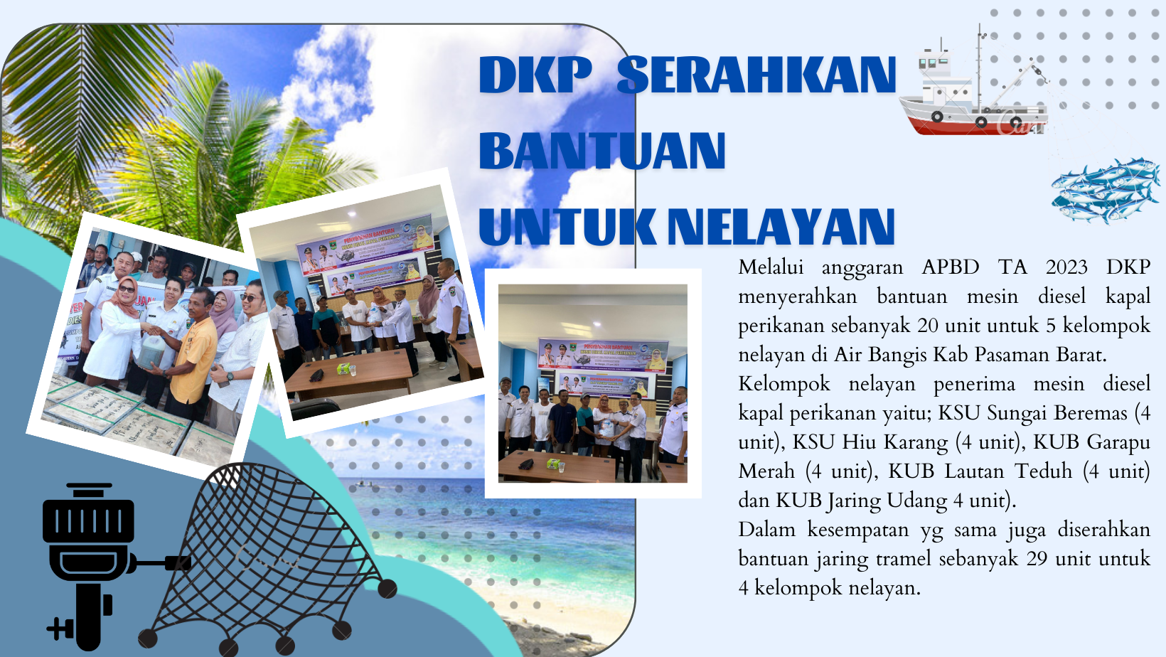 DKP Serahkan Bantuan Untuk Nelayan Air Bangis