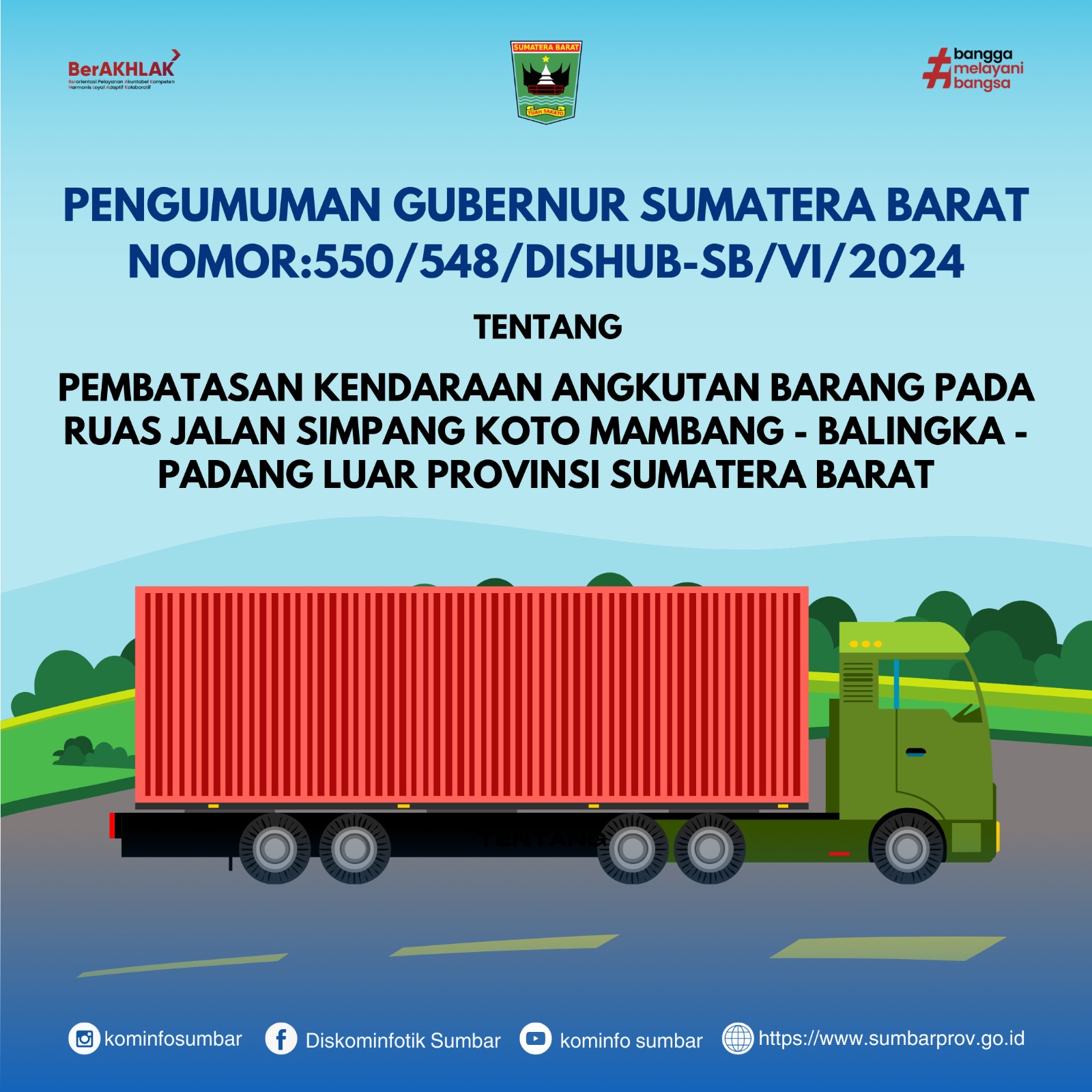 Mulai 1 Juli 2024, Pemprov Sumbar Berlakukan Pembatasan Kendaraan Angkutan Barang di Sejumlah Ruas Jalan di Agam