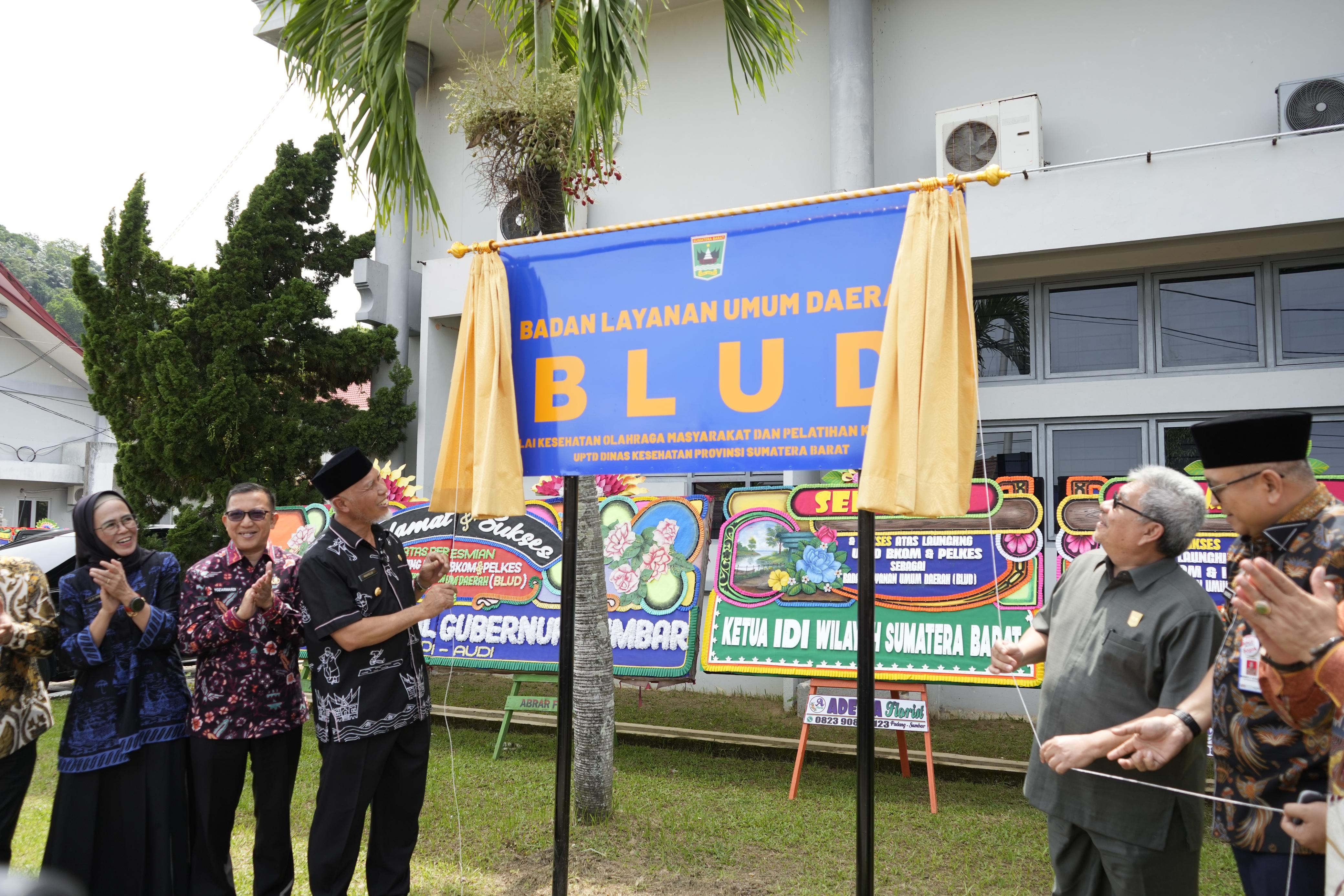 Resmikan Badan Layanan Umum Daerah UPTD BKOM dan Pelkes, Gubernur Sumbar: Ada Ruang untuk Inovasi Pelayanan